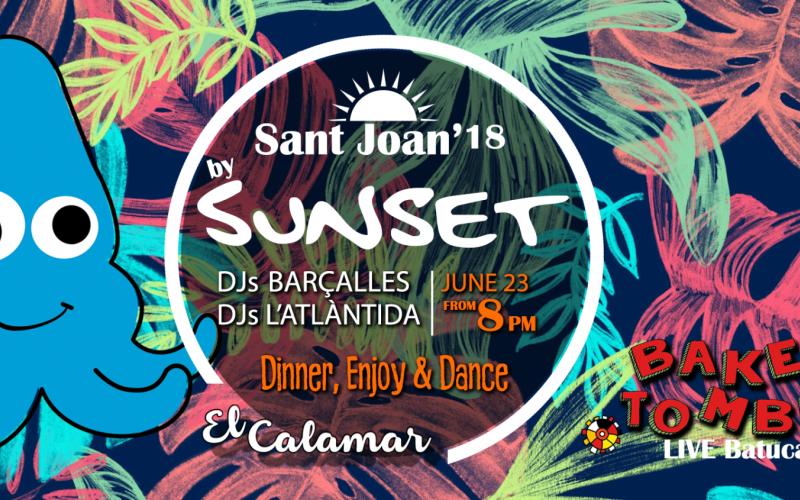 SANT JOAN 2018 by SUNSET 