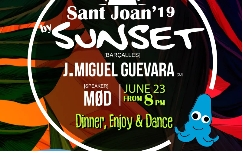 SANT JOAN 2019 by SUNSET 