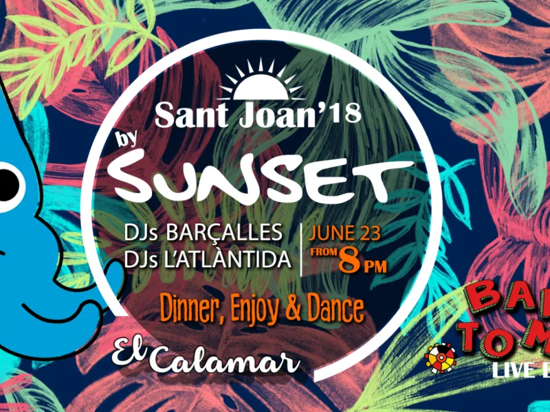 SANT JOAN 2018 by SUNSET 