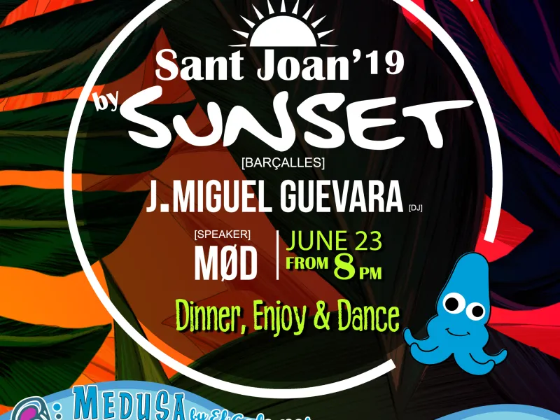 SANT JOAN 2019 by SUNSET 